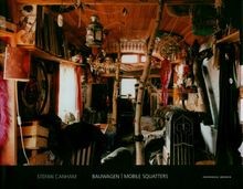 Bauwagen mobile squatters von - /mobile,